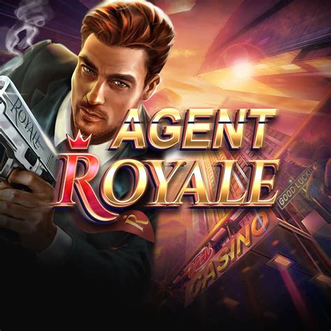 Slot Agent Royale